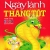 Ngày Lành Tháng Tốt Năm Ất Tỵ 2025