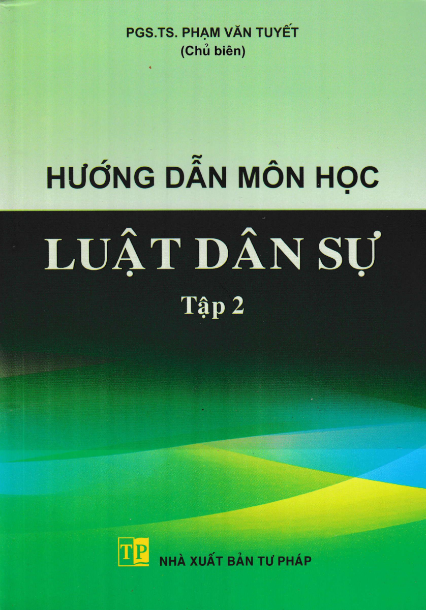 Hướng Dẫn Môn Học Luật Dân Sự - Tập 2 (Dh)
