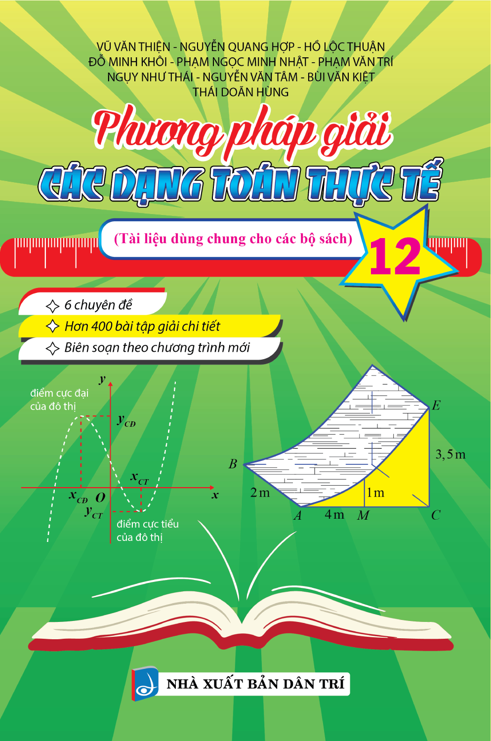 Phương Pháp Giải Các Dạng Toán Thực Tế 12 (Tài Liệu Dùng Chung Cho Các Bộ Sách)