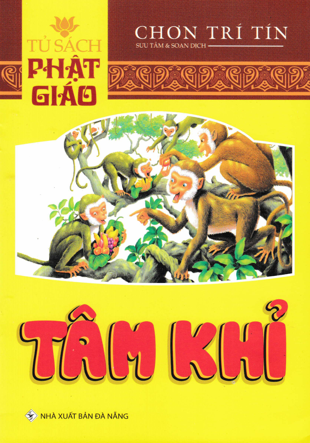 Tủ Sách Phật Giáo - Tâm Khỉ
