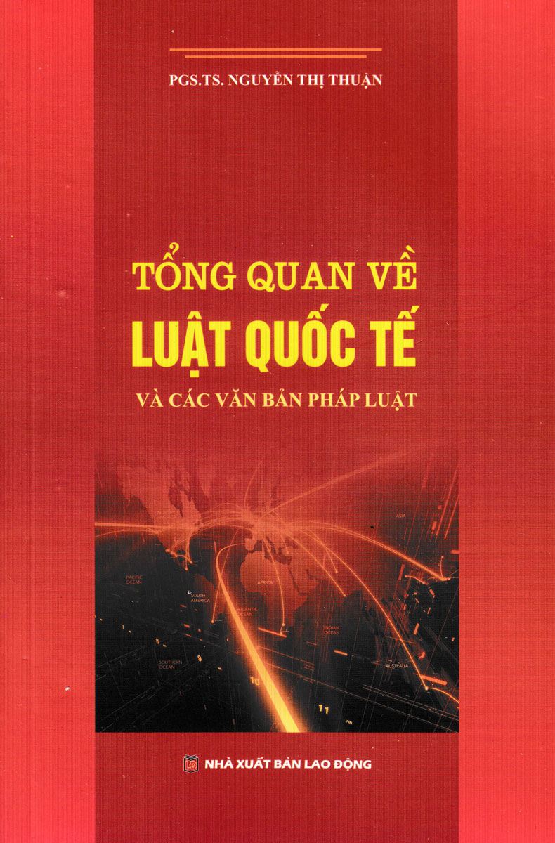 Tổng Quan Về Luật Quốc Tế Và Các Văn Bản Pháp Luật (Dh)