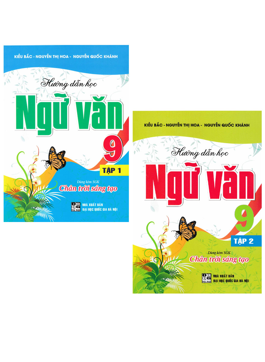 Combo Hướng Dẫn Học Ngữ Văn 9 - Tập 1 + 2 (Dùng Kèm SGK Chân Trời Sáng Tạo) (Bộ 2 Cuốn)