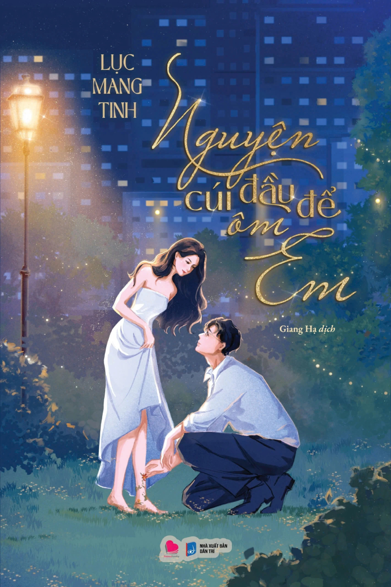 Nguyện Cúi Đầu Để Ôm Em