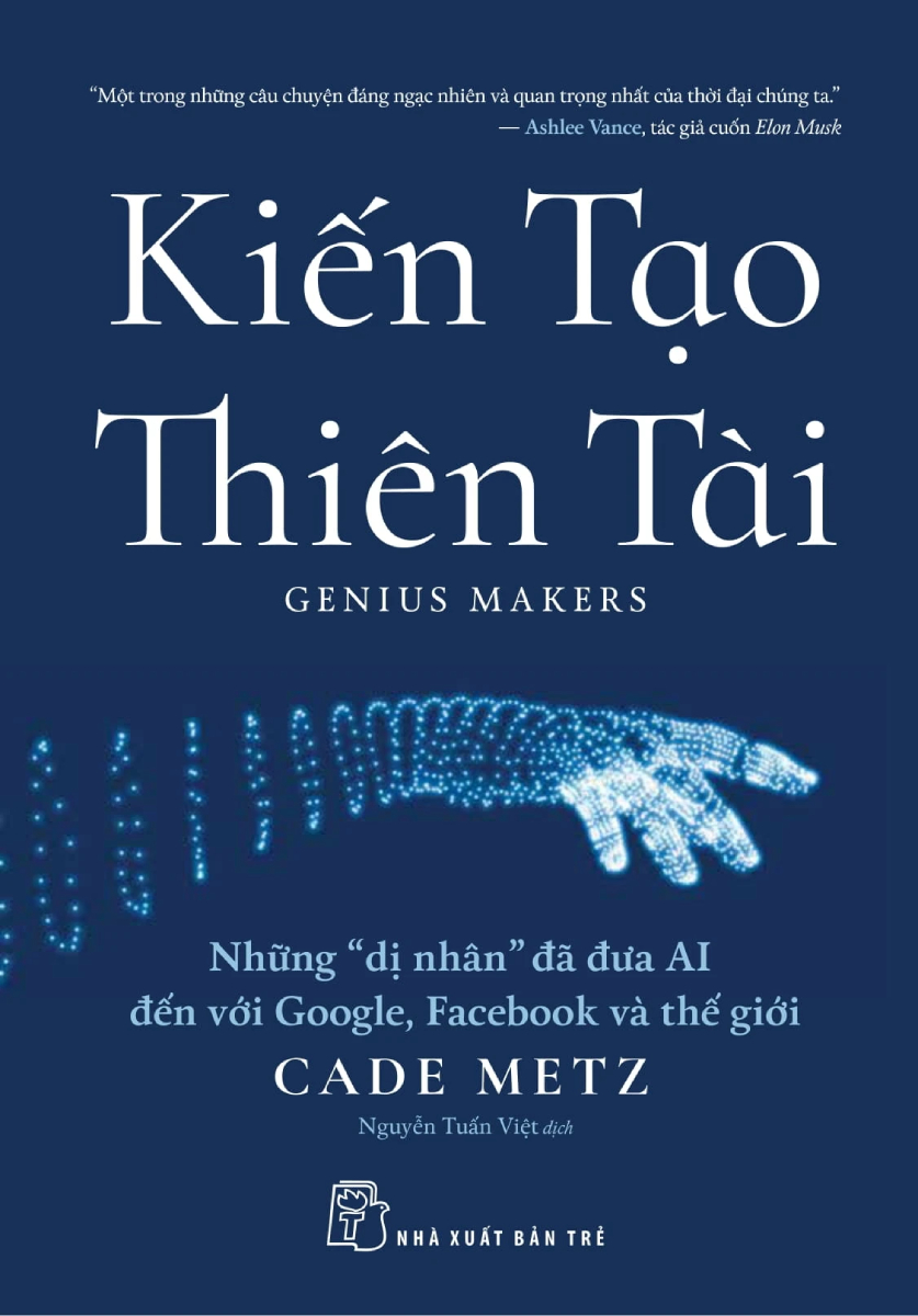Kiến Tạo Thiên Tài - Những &Quot;Dị Nhân&Quot; Đã Đưa Ai Đến Với Google, Facebook Và Thế Giới