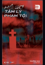 Hồ Sơ Tâm Lý Phạm Tội - Tập 3