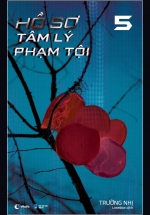 Hồ Sơ Tâm Lý Phạm Tội - Tập 5 