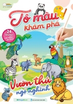 Tô Màu Khám Phá - Vườn Thú Ngộ Nghĩnh