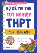 Bộ Đề Thi Thử Tốt Nghiệp THPT Môn Tiếng Anh