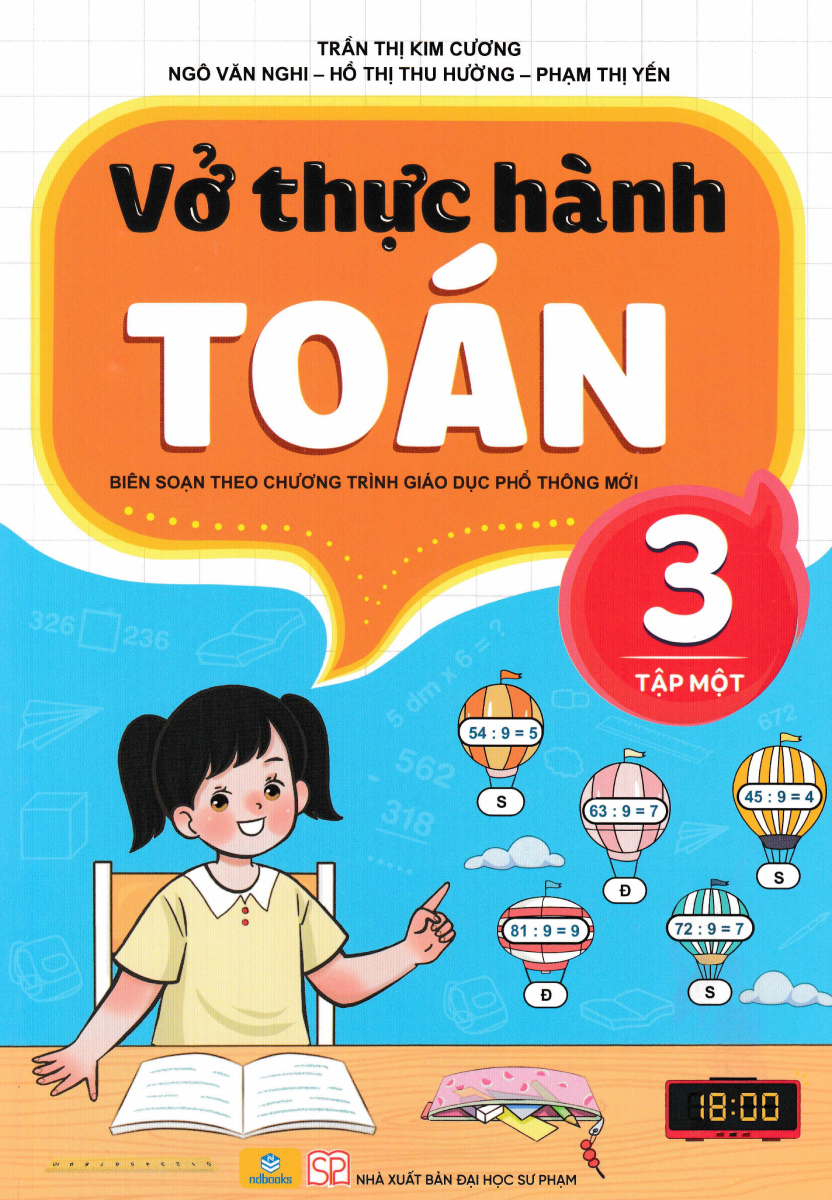 Nd - Vở Thực Hành Toán 3 - Tập 1 (Biên Soạn Theo Chương Trình Gdpt Mới)