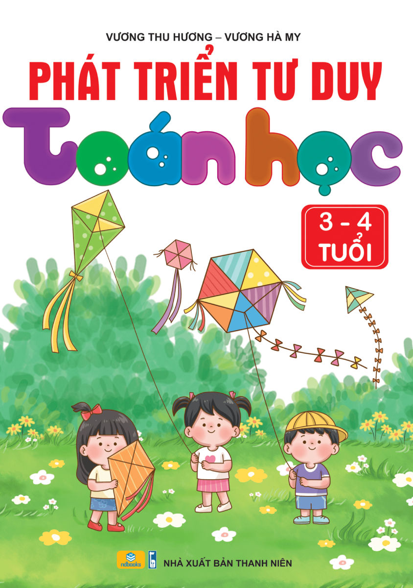 Nd - Phát Triển Tư Duy Toán Học 3 - 4 Tuổi