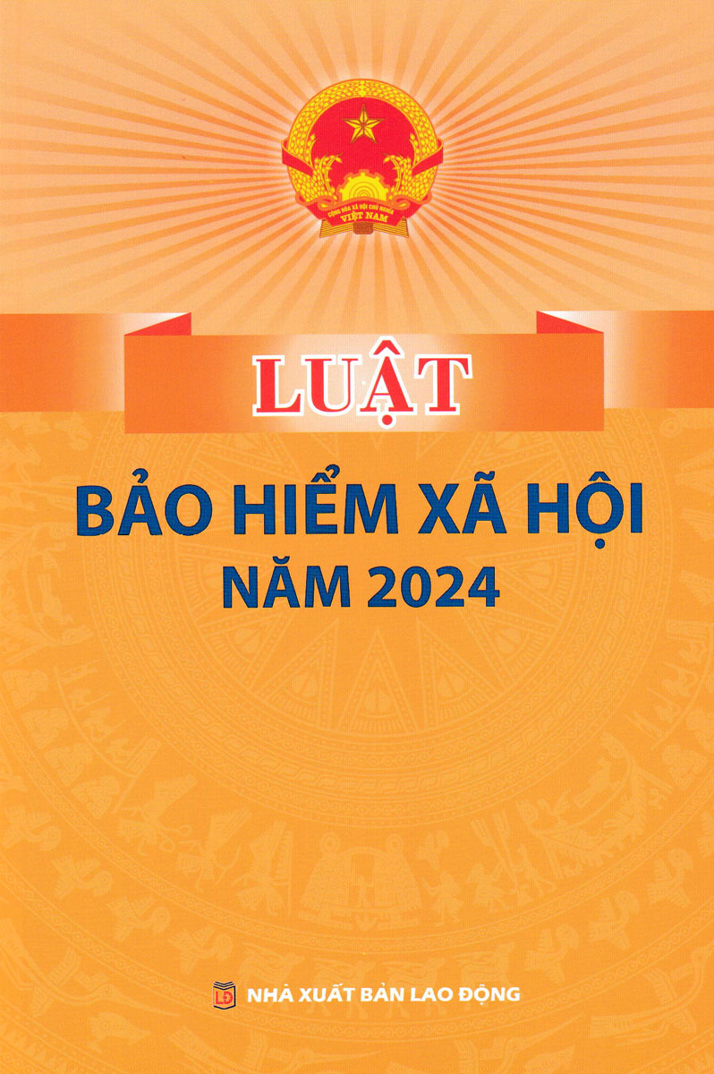 Luật Bảo Hiểm Xã Hội Năm 2024 (Dh)
