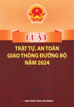 Luật Trật Tự, An Toàn Giao Thông Đường Bộ Năm 2024 (DH)
