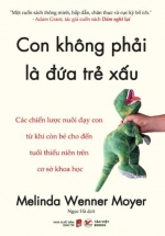Con Không Phải Là Đứa Trẻ Xấu