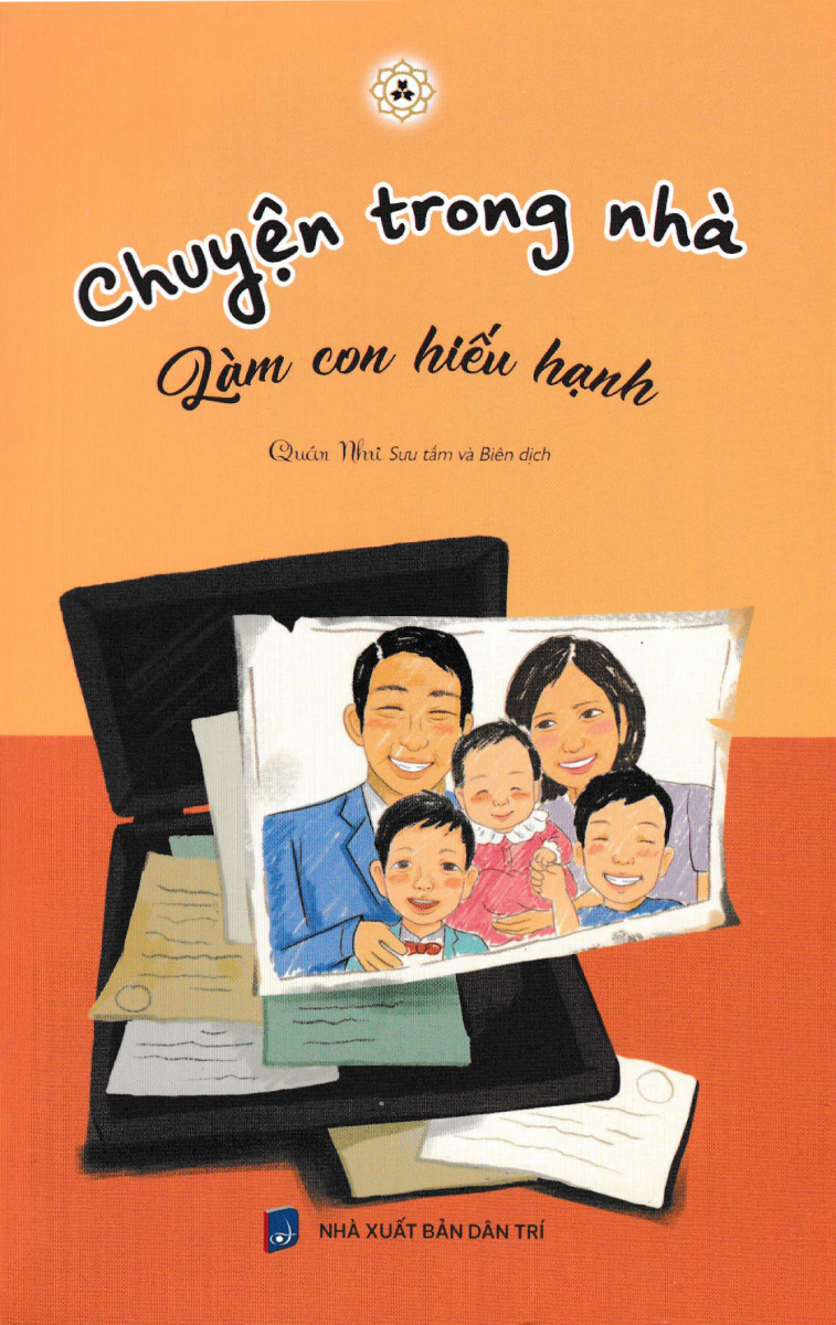 Chuyện Trong Nhà - Làm Con Hiếu Hạnh