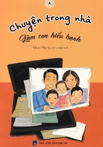 Chuyện Trong Nhà - Làm Con Hiếu Hạnh