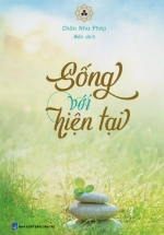 Sống Với Hiện Tại