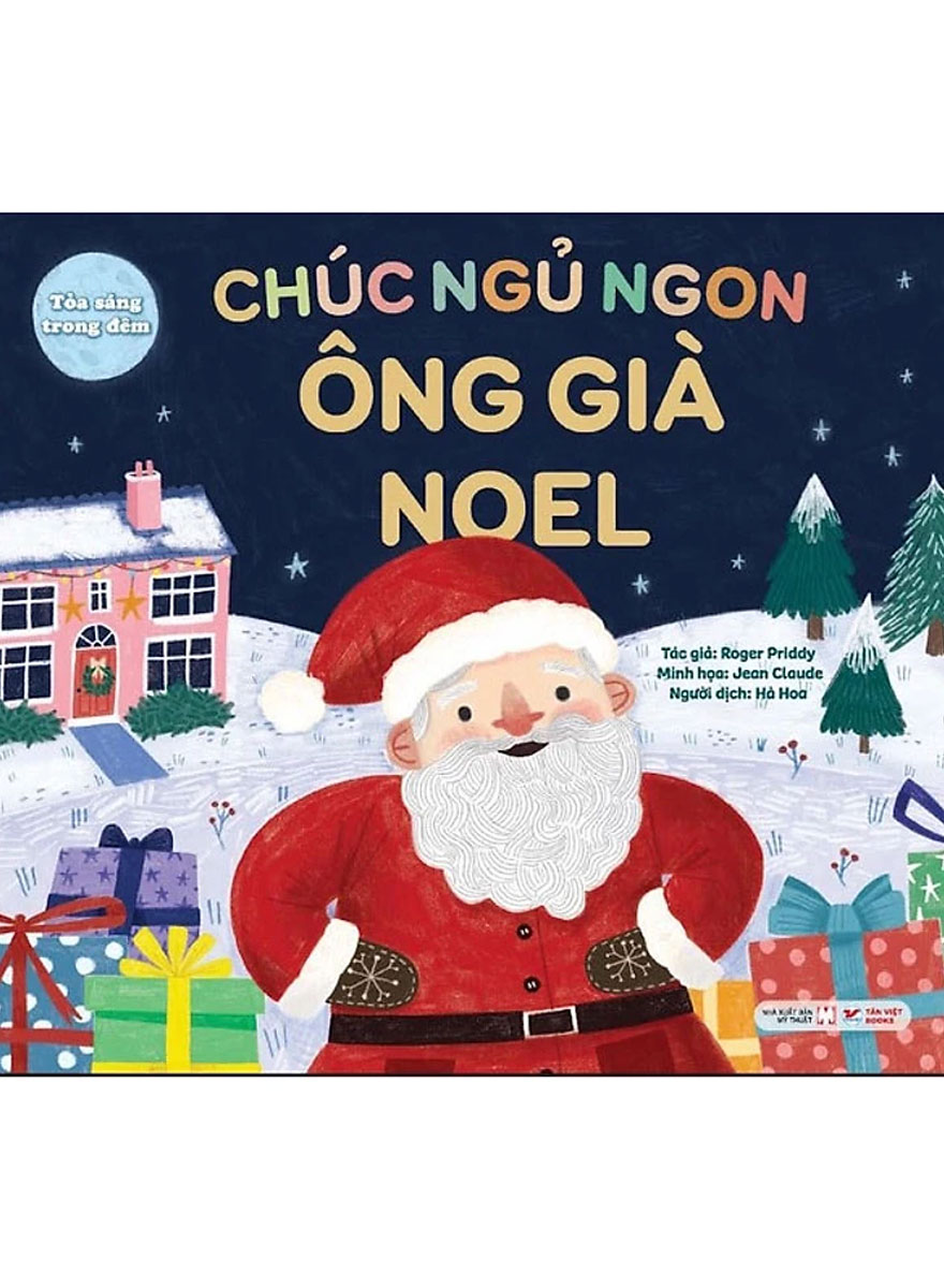 Tỏa Sáng Trong Đêm - Chúc Ngủ Ngon Ông Già Noel