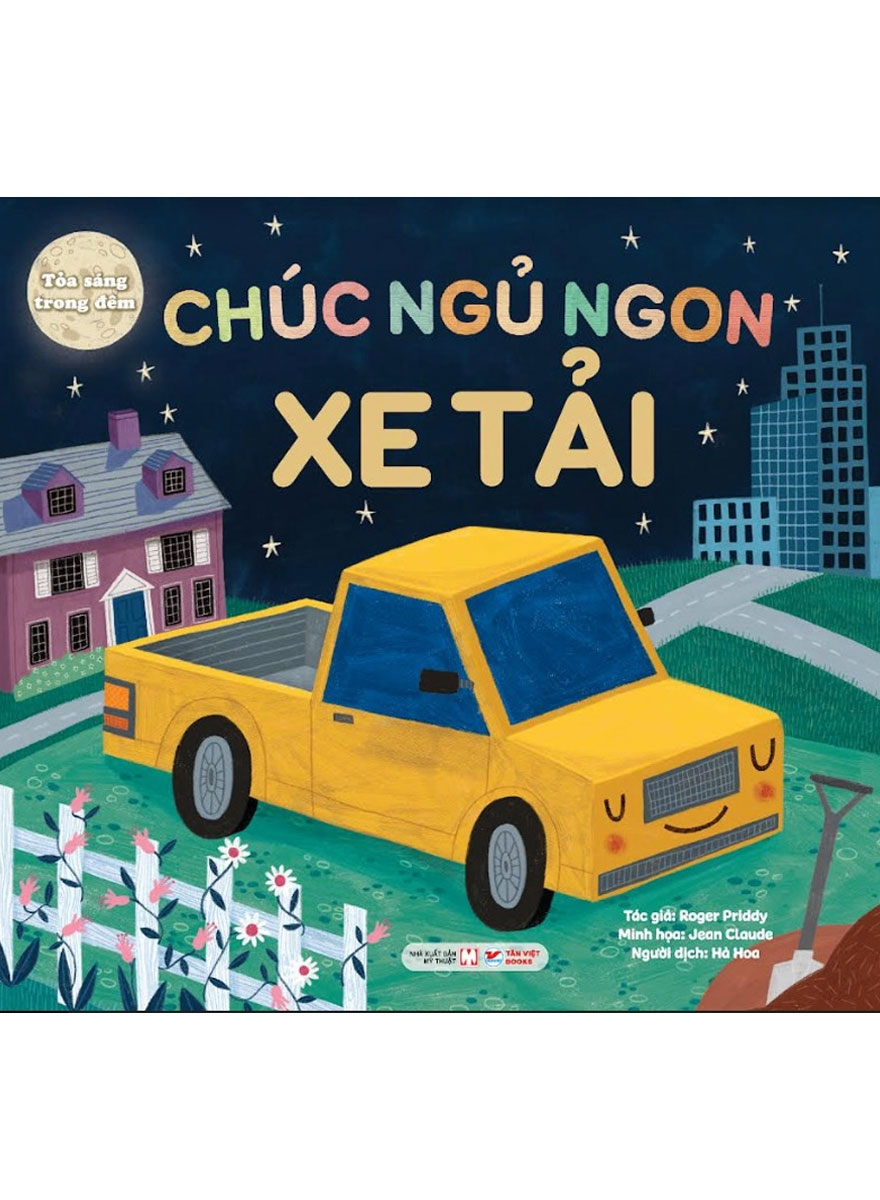Tỏa Sáng Trong Đêm - Chúc Ngủ Ngon Xe Tải 