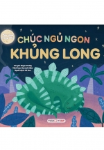 Tỏa Sáng Trong Đêm - Chúc Ngủ Ngon Khủng Long