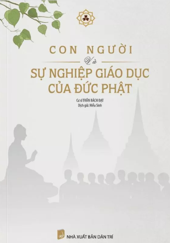 Con Người Và Sự Nghiệp Giáo Dục Của Đức Phật