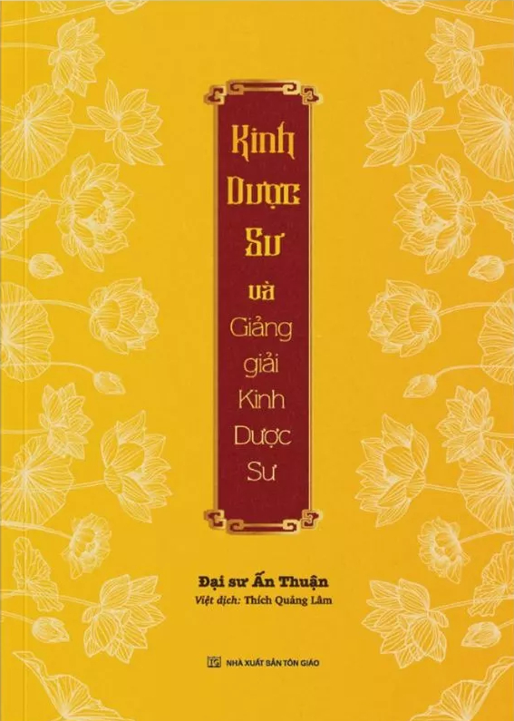 Kinh Dược Sư Và Giảng Giải Kinh Dược Sư (Bìa Cứng)