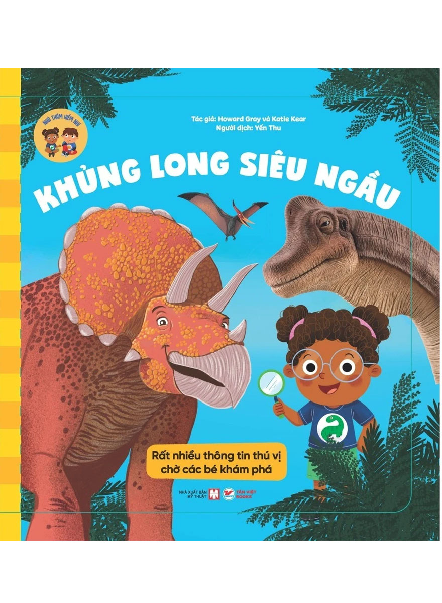 Nhà Thám Hiểm Nhí - Khủng Long Siêu Ngầu