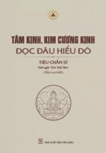 Tâm Kinh, Kim Cương Kinh - Đọc Đâu Hiểu Đó