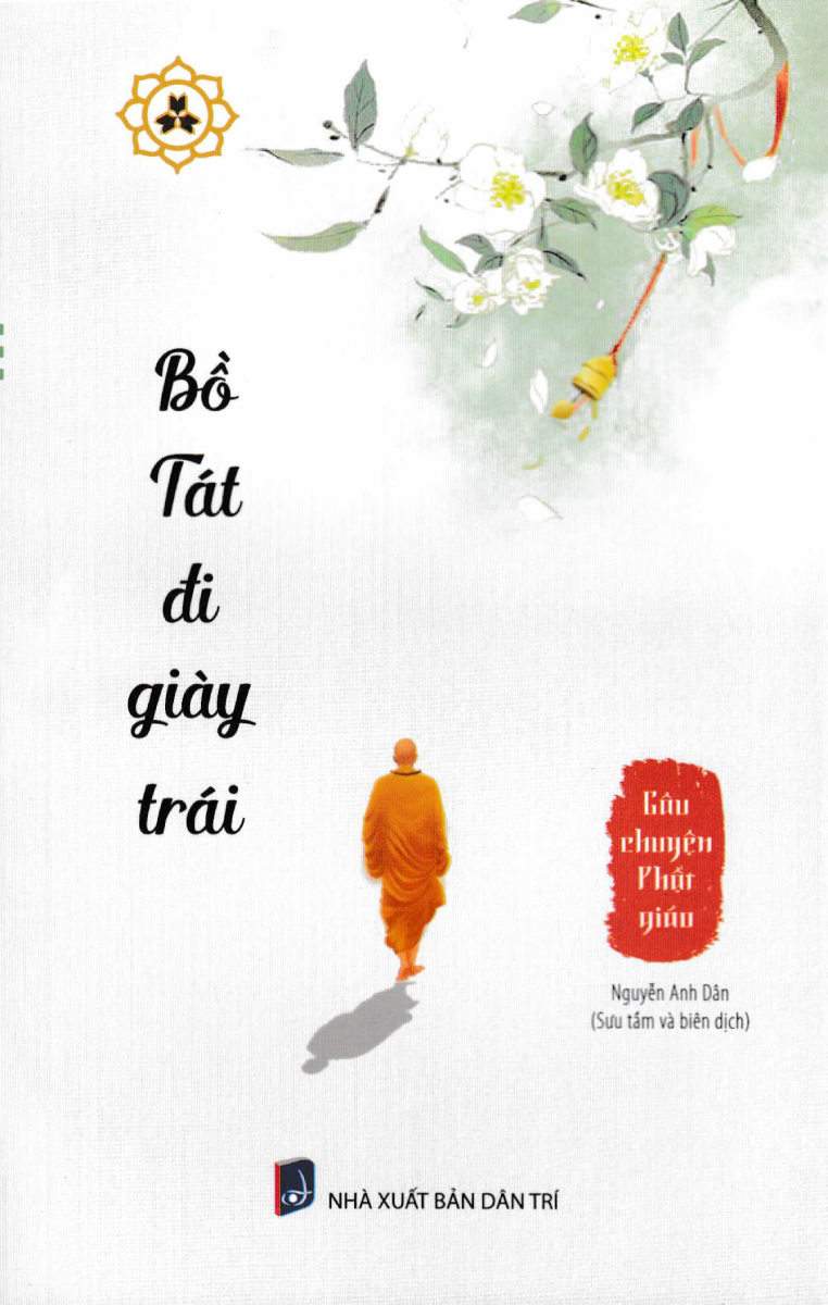 Bồ Tát Đi Giày Trái - Câu Chuyện Phật Giáo