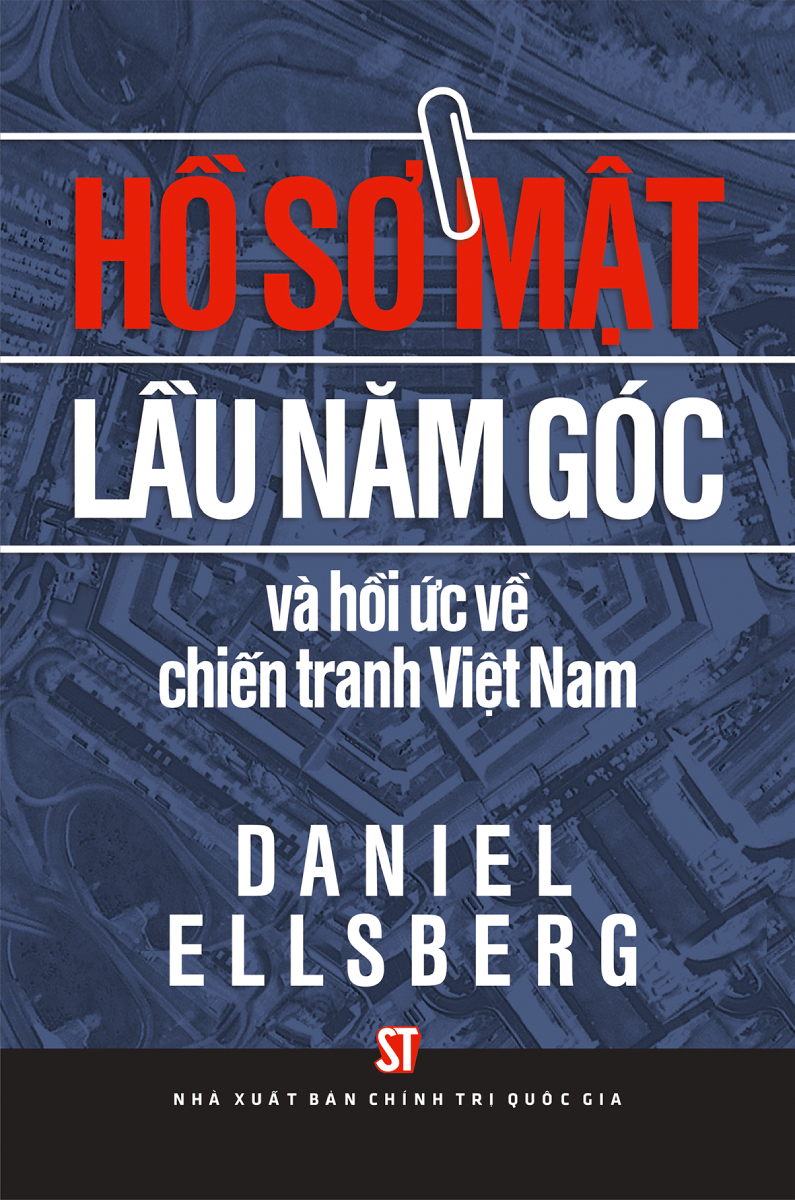 Hồ Sơ Mật Lầu Năm Góc Và Hồi Ức Về Chiến Tranh Việt Nam