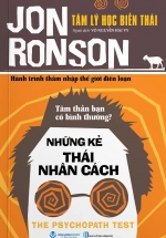Tâm Lý Học Biến Thái - Những Kẻ Thái Nhân Cách