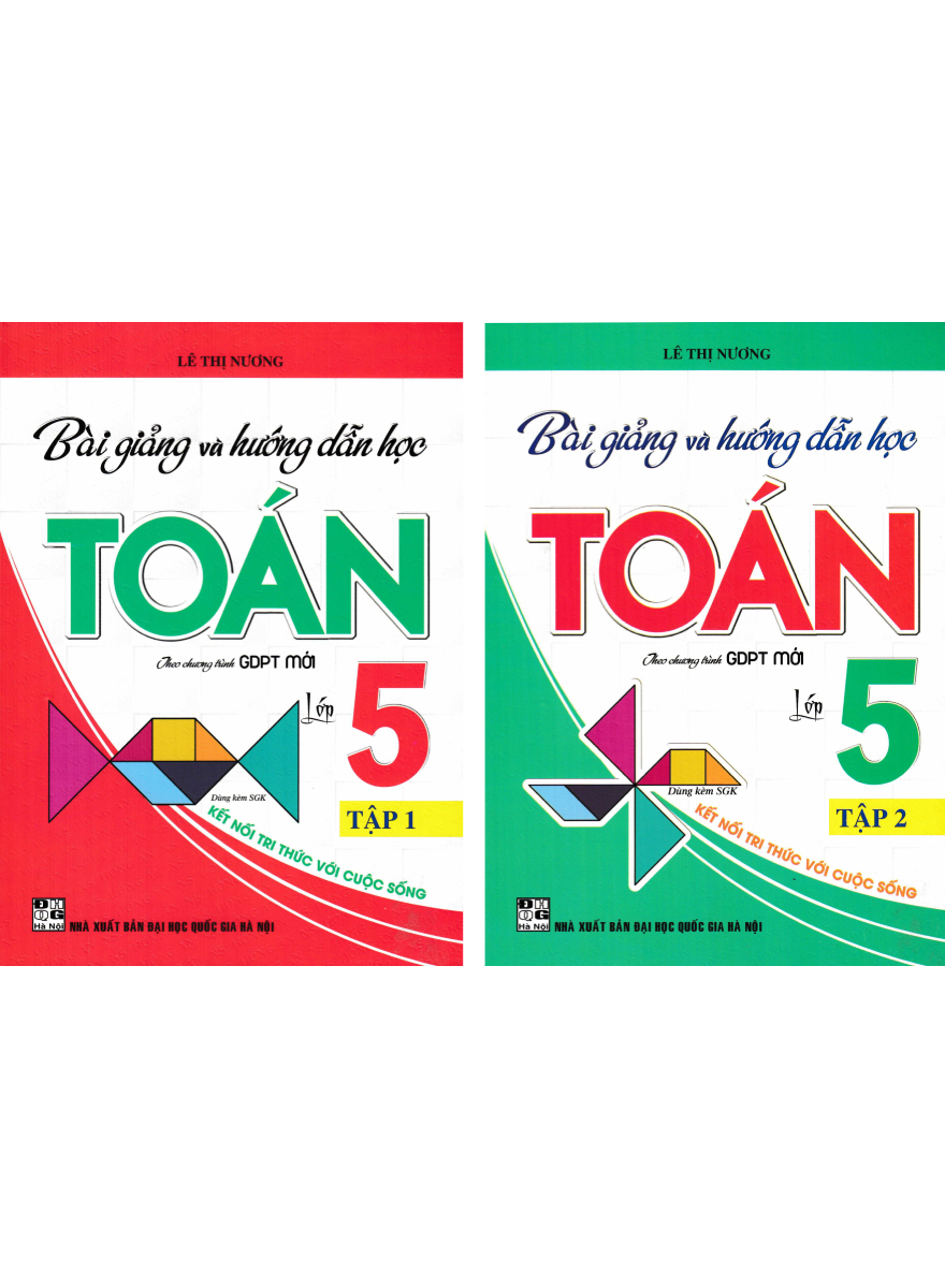 Combo Bài Giảng Và Hướng Dẫn Học Toán Lớp 5 (Dùng Kèm SGK Kết Nối Tri Thức Với Cuộc Sống) (Bộ 2 Cuốn)