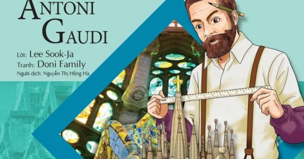 Who? Chuyện Kể Về Danh Nhân Thế Giới - Antoni Gaudi | Newshop.vn: Sách