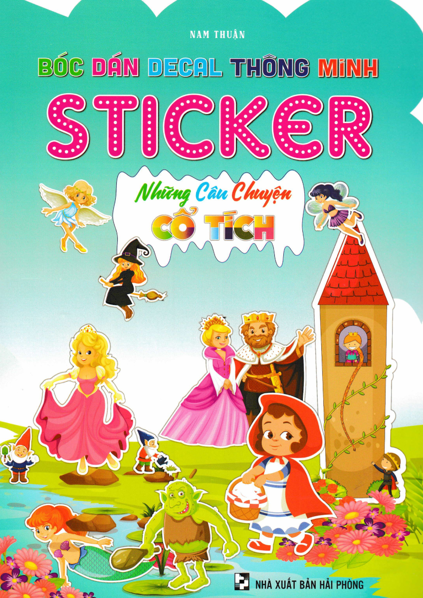 Bóc Dán Decal Thông Minh Sticker - Những Câu Chuyện Cổ Tích