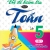 Bộ Đề Kiểm Tra Môn Toán Lớp 5 - Tập 1 (Dùng Kèm SGK Kết Nối Tri Thức Với Cuộc Sống) 