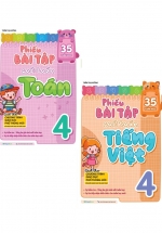 Combo Phiếu Bài Tập Cuối Tuần Toán + Tiếng Việt Lớp 4 (35 Tuần Học) (Bộ 2 Cuốn)
