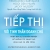 Tiếp Thị Với Tinh Thần Doanh Chủ - Vượt Qua Sự Chuyên Nghiệp Để Hướng Tới Sáng Tạo, Lãnh Đạo Và Bền Vững