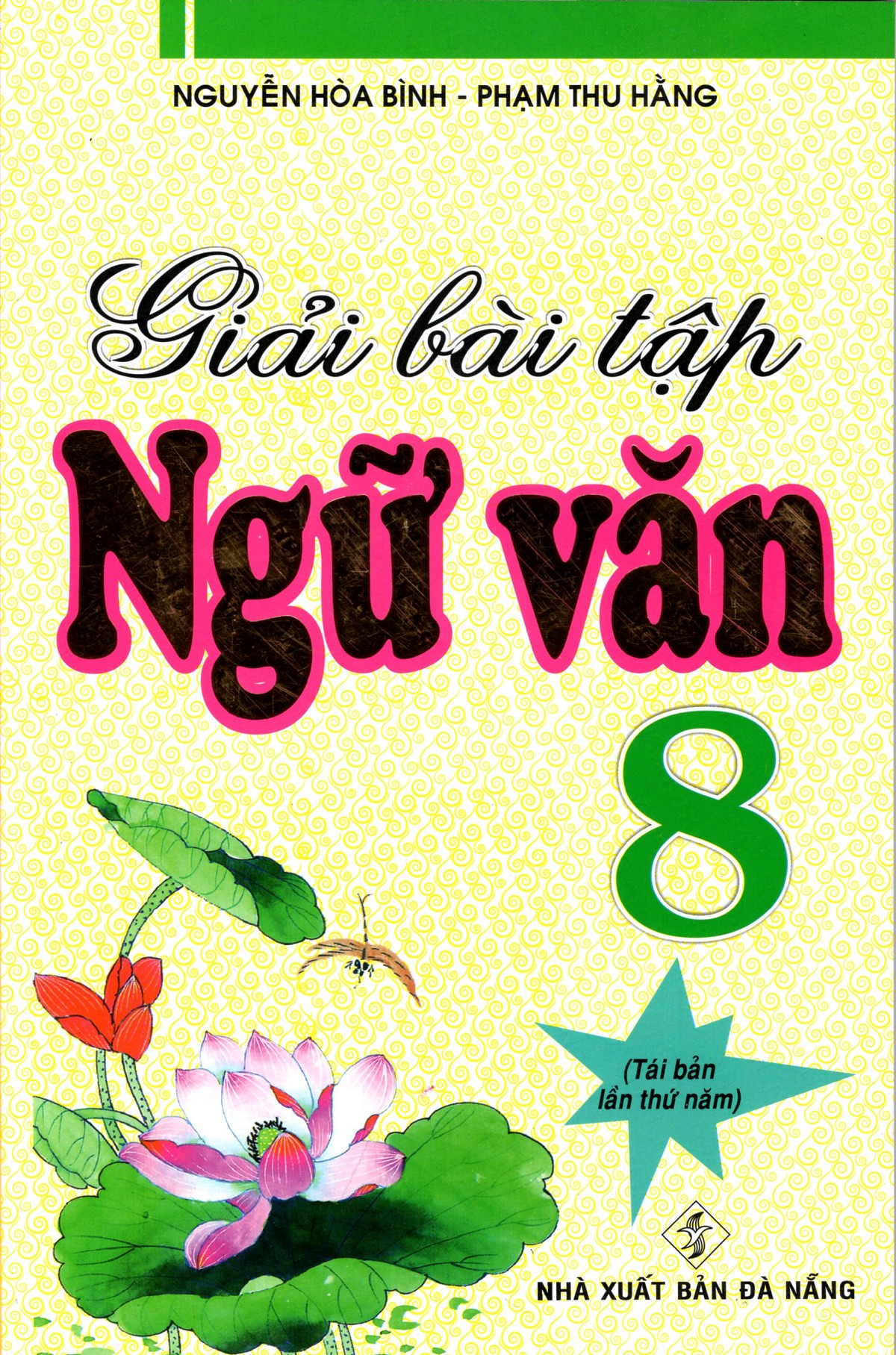 Giải Bài Tập Ngữ Văn 8 