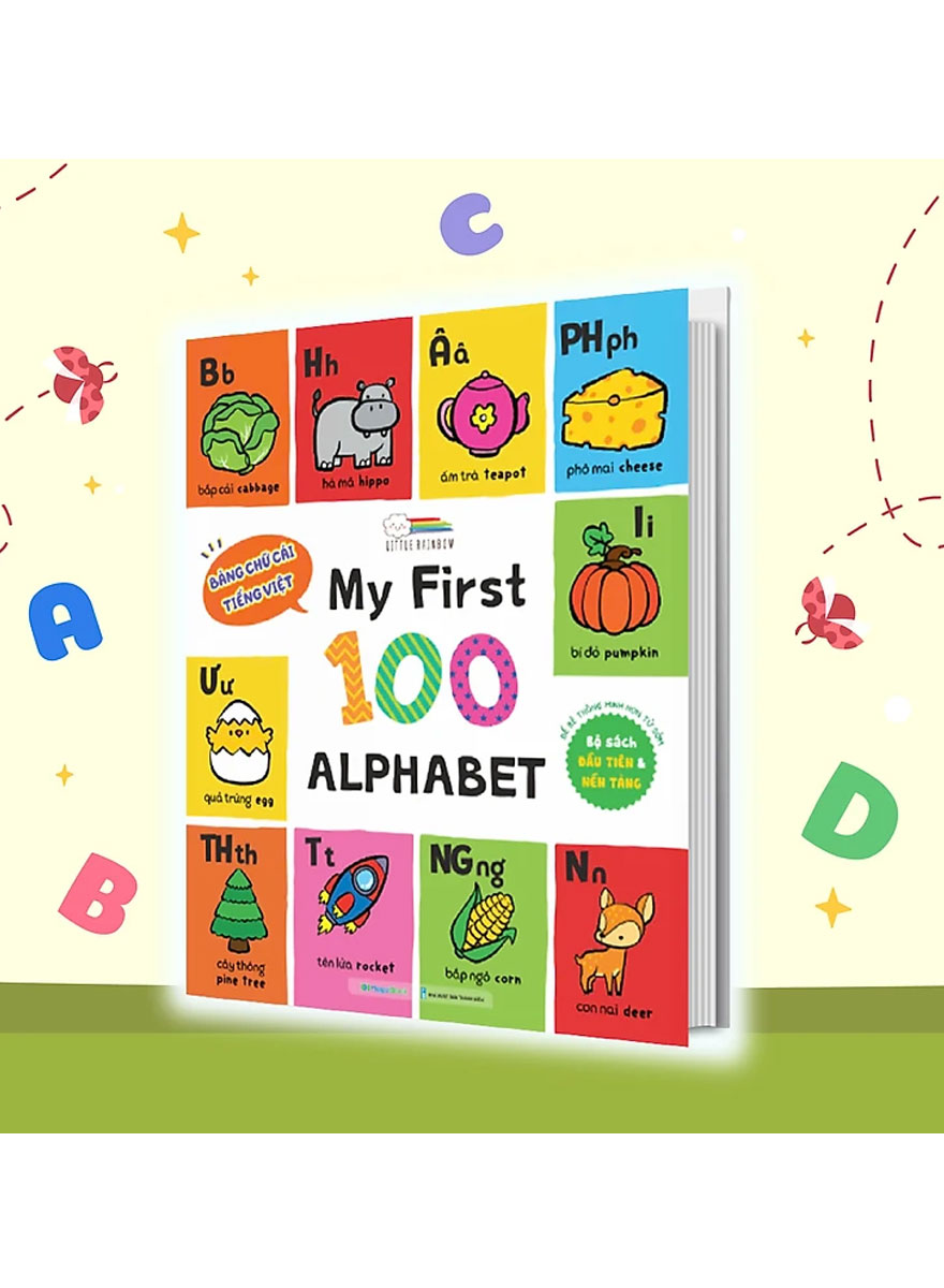 My First 100 Alphabet - Bảng Chữ Cái Tiếng Việt (Bìa Cứng)