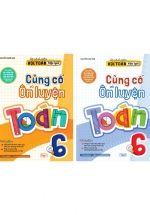 Combo Củng Cố Và Ôn Luyện Toán 6 (Bộ 2 Cuốn)