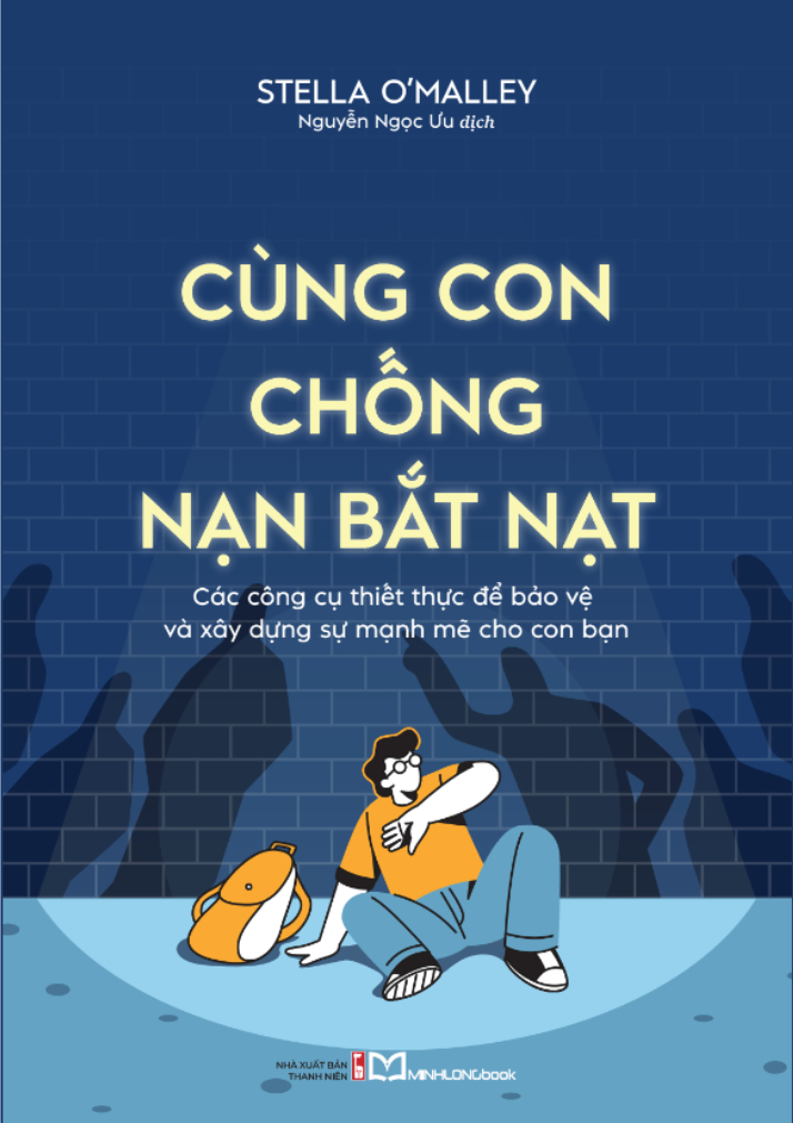 Cùng Con Chống Nạn Bắt Nạt