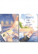 Combo Anh Vẫn Luôn Yêu Em - Tập 1 + Tập 2 (Bộ 2 Cuốn)