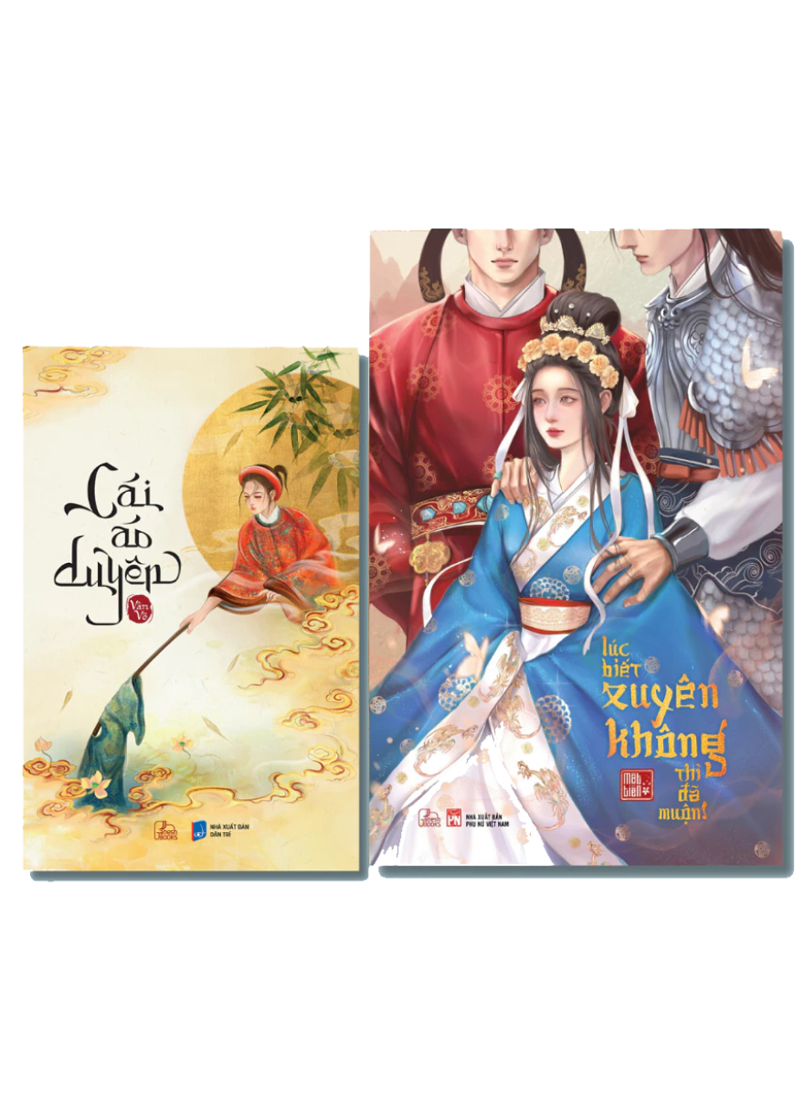 Combo Lúc Biết Xuyên Không Thì Đã Muộn! + Cái Áo Duyên (Bộ 2 Cuốn)