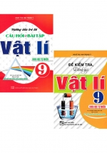 Combo Hướng Dẫn Trả Lời Câu Hỏi Và Bài Tập Vật Lí + Đề Kiểm Tra, Đánh Giá Vật Lí Lớp 9 (Sách Kết Nối) (Bộ 2 Cuốn)