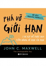 Bộ Sách Maxwell Moments - Phá Vỡ Giới Hạn - 7 Bí Kíp Để Phát Huy Tiềm Năng Vô Hạn Của Bạn