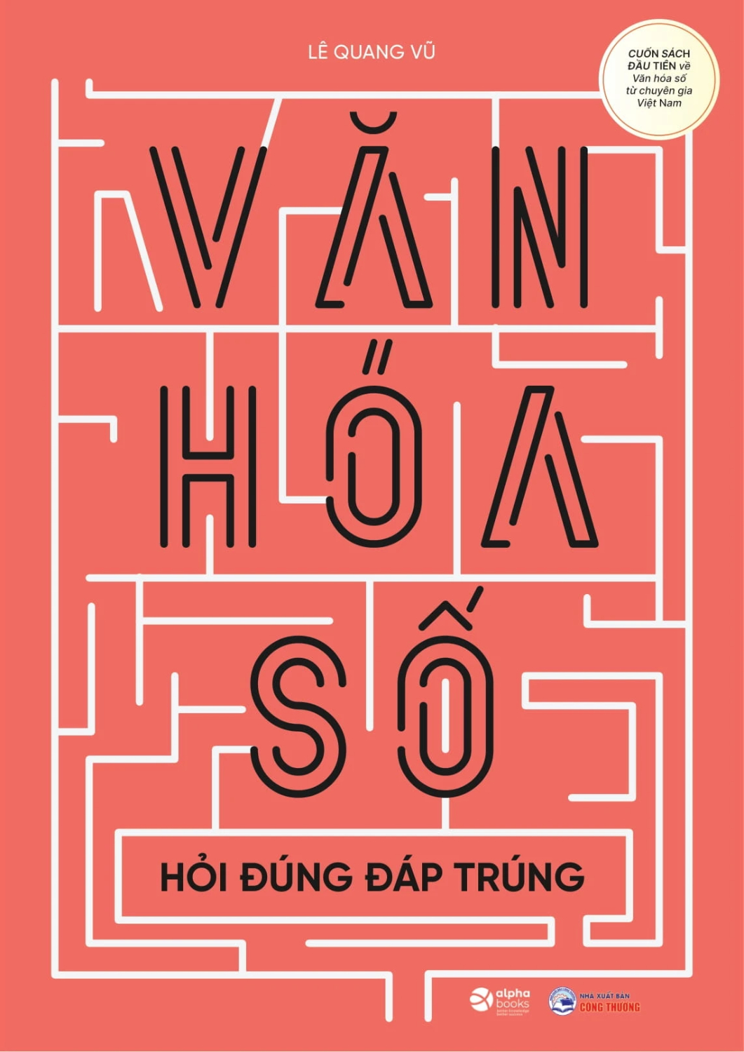 Văn Hoá Số - Gỡ Bỏ Rào Cản Trong Chuyển Đổi Số