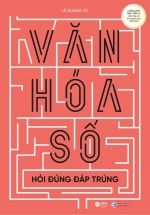 Văn Hoá Số - Gỡ Bỏ Rào Cản Trong Chuyển Đổi Số