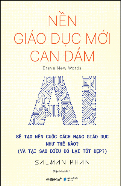 Nền Giáo Dục Mới Can Đảm - Ai Sẽ Tạo Nên Cuộc Cách Mạng Giáo Dục Như Thế Nào