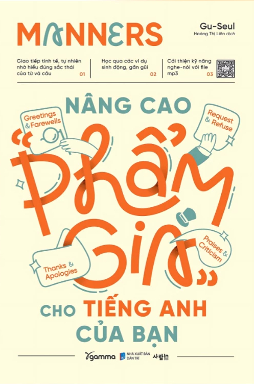 Manners - Nâng Cao “Phẩm Giá” Cho Tiếng Anh Của Bạn