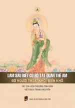 Làm Sao Biết Có Bồ Tát Quán Thế Âm Độ Người Thoát Khỏi Biển Khổ