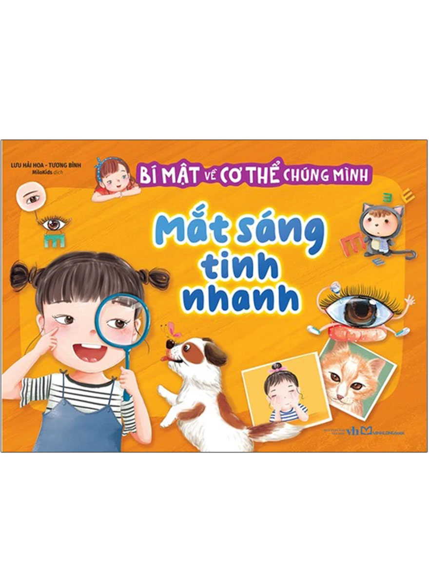 Bí Mật Về Cơ Thể Chúng Mình - Mắt Sáng Tinh Nhanh